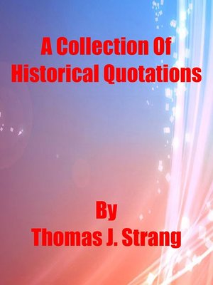 cover image of A Collection of Historical Quotations